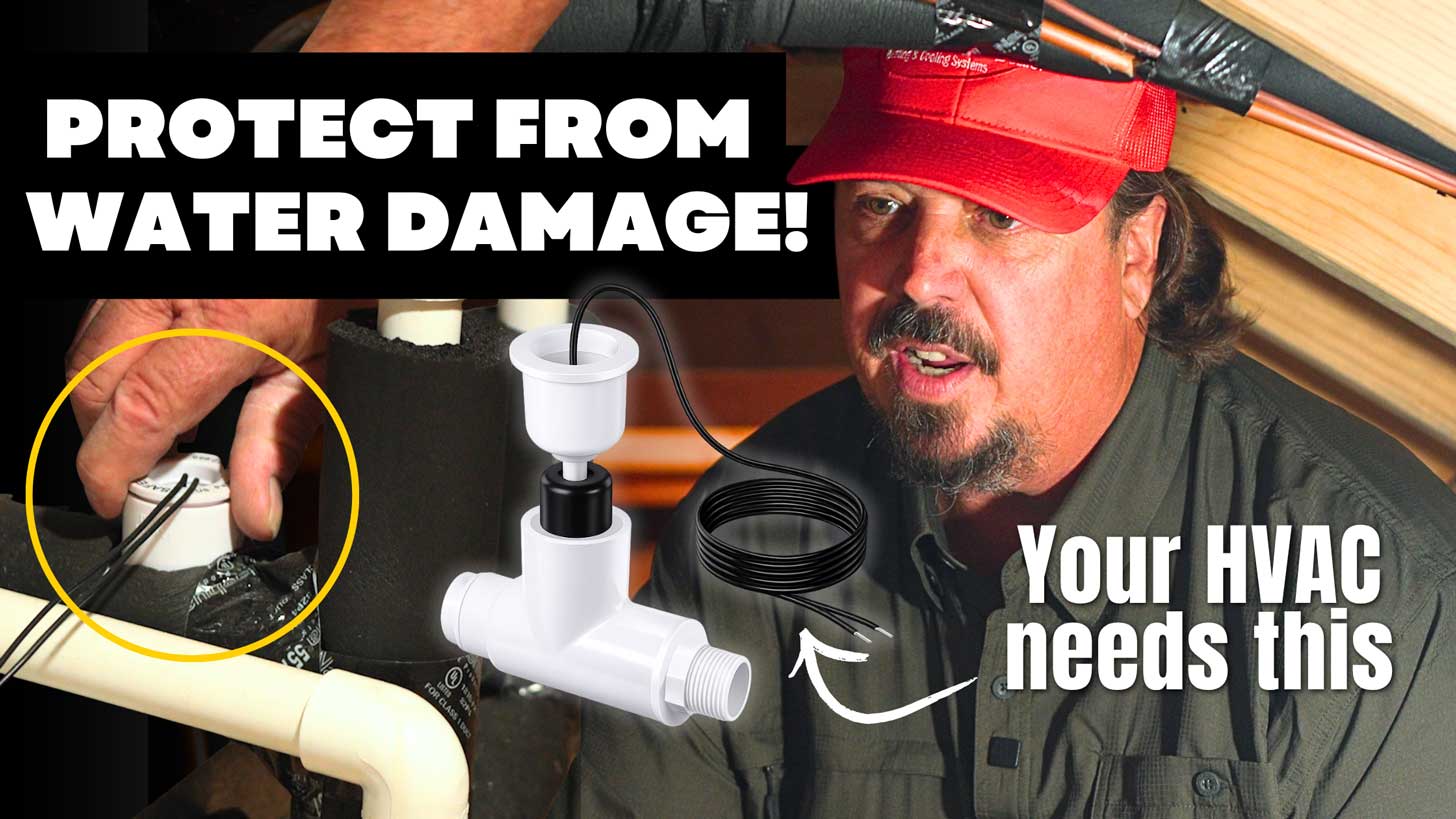 Dave Smith explaining how a float safety switch protects HVAC systems from costly water damage.